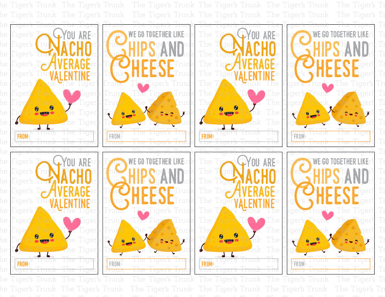 Printable Valentine cards with nacho and chip themes, including phrases like "You Are Nacho Average Valentine."