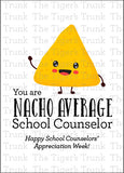 Nacho Average School Counselor card
