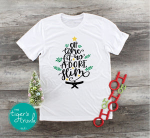 Oh Come Let Us Adore Him Christmas shirts