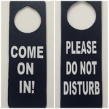 Come On In, Please Do Not Disturb door hanger
