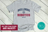 Robotics Team Shirt | Mascot Shirt | Robotics Dad | Short-Sleeve Shirt