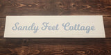 Sandy Feet Cottage hand-painted wooden sign