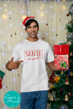 Santa, We Good? Christmas shirt