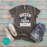 Soccer & Cheer Mom shirt