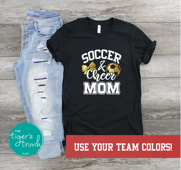 Soccer & Cheer Mom shirt
