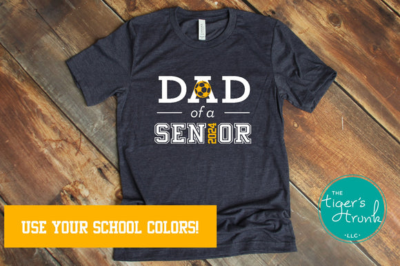 Soccer Shirt | Dad of a Senior | Short-Sleeve Shirt