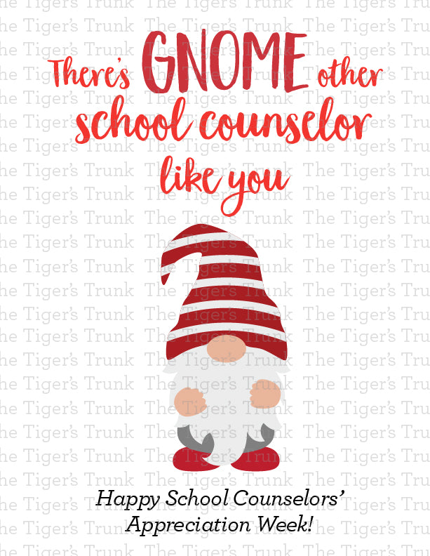 Printable gnome-themed counselor appreciation sign with a fun thank-you message, perfect for school counselors.