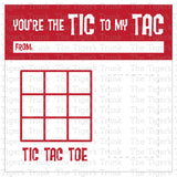 You're the TIC to My TAC printable Valentine card