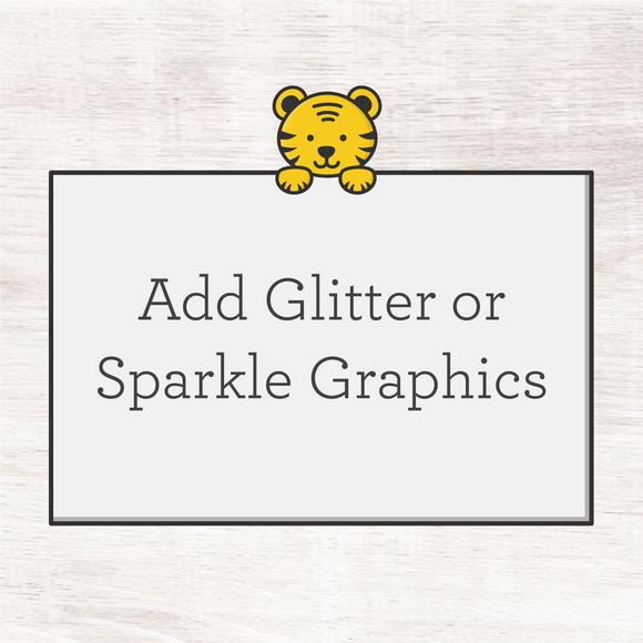 Glitter or Sparkle Add On
