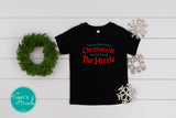 Twas the Nizzle Before Christmizzle and all Through the Hizzle Christmas shirt