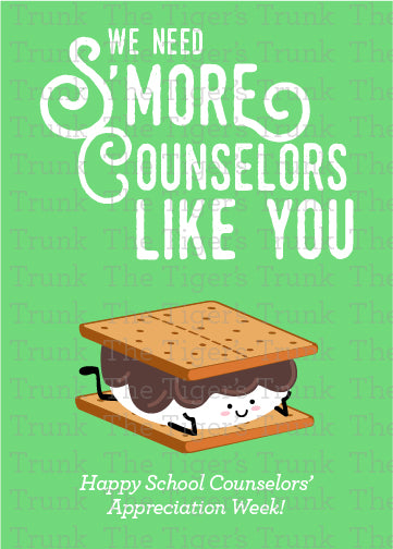 We Need S'More Counselors Like You School Counselor Appreciation Instant Download Printable Card