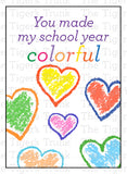 End of the School Year Card | Gift from Teacher to Students | You Made My School Year Colorful | Instant Download | Printable Card