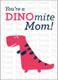 Mother's Day Card | You're a DINOmite Mom | Instant Download | Printable CardMother's Day Card | You're a DINOmite Mom | Instant Download | Printable Card