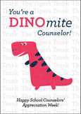 You're a DINOmite Counselor Appreciation Instant Download Printable Card